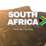 Ultimate Guide to South Africa