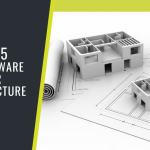 Top 5 Best Software for Architects