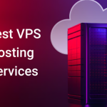 Best VPS Servers