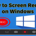 Record a Screen in Windows